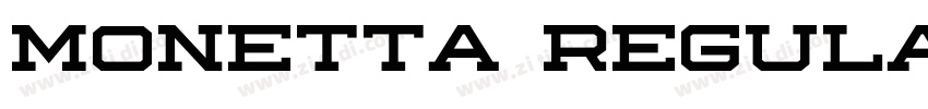 Monetta Regular字体转换 Monetta Regular字体转换